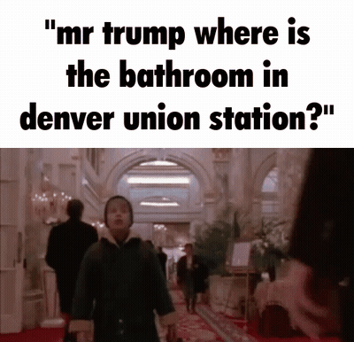 Meme Mr Trump Where Is The Bathroom In Denver Union Station GIF