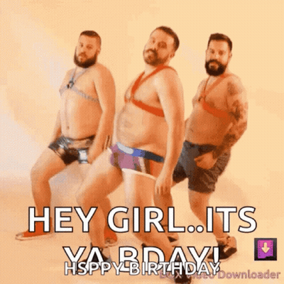 Men Dancing With Hey Girl Its Ya Birthday GIF