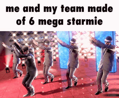 Men In Suits Dancing Me And My Team Made 6 Mega Starmie GIF