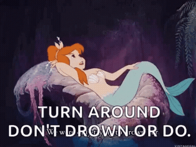Mermaid Laying On Rock Turn Around Don't Drown Or Do GIF