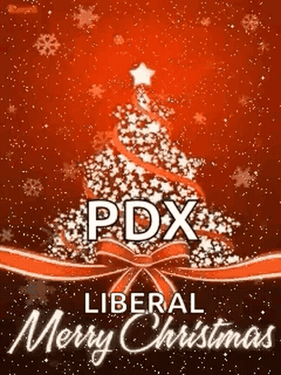 Merry Christmas Card With Tree Saying PDX Liberal Merry Christmas GIF