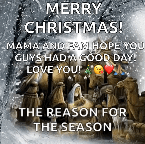 Merry Christmas Mama And Fam Hope You Guys Had A Good Day Love You GIF