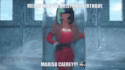 Merry Happy Christmas Birthday Marisu Caerey On Screen