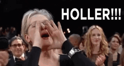 Meryll Streep Shout Out GIF