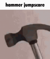 Metal Hammer Jumpscare GIF