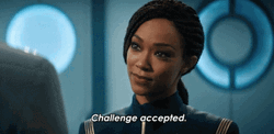 Michael Burnham Challenge Accepted GIF