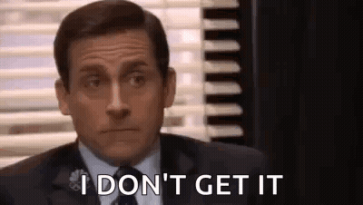 Michael Scott From The Office Saying I Don't Get It GIF