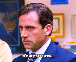 Michael Scott We Are Screwed GIF