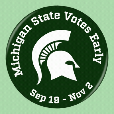 Michigan State Votes Early Sep 19 Nov 2 Button GIF