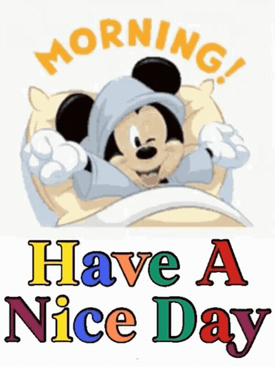 Mickey Mouse Morning Have A Nice Day GIF