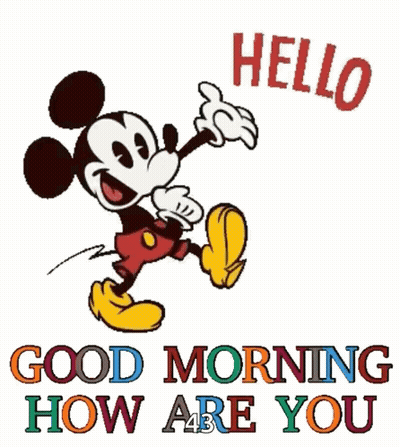 Mickey Mouse Saying Good Morning How Are You GIF