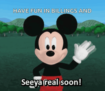 Mickey Mouse Says Have Fun In Billings And See Ya Real Soon GIF