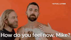 Mike Mike How Do You Feel Now Mike Lotion GIF