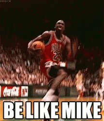 Mike Mike Mike Be Like Mike Jordan Dunk GIF
