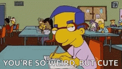 Milhouse Van Houten You Are So Weirdo GIF