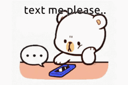 Milk Bear Sticker Send Me Text Message Please  GIF