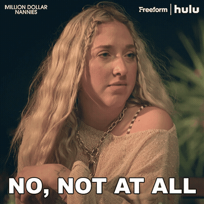 Million Dollar Nannies Poster Woman With Necklace Saying No Not At All GIF