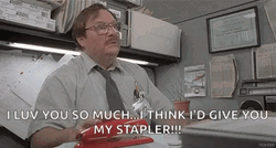 Milton Office Space Stephen Root I Love You GIF