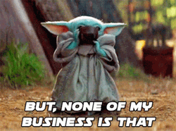 Minding My Business Baby Yoda GIF