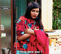 Mindy Kaling The Office How Dare You GIF