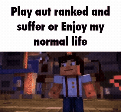 Minecraft Character Standing In Front Of City Saying Play Auto Ranked And Suffer Or Enjoy My Normal Life GIF