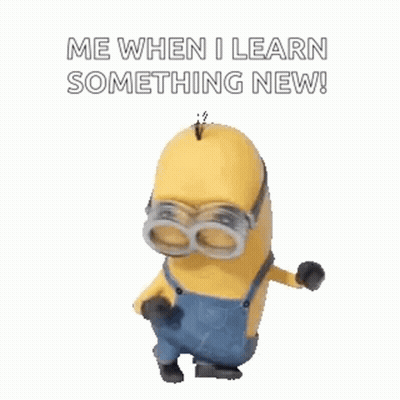 Minion Dancing Saying Me When I Learn Something New GIF