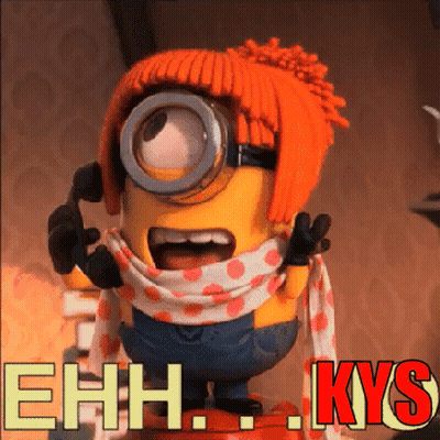 Minion With Scarf Saying Ehh Kys GIF
