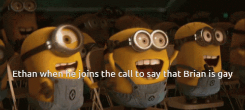 Minions Ethan Joins Call Says Brian Gay GIF