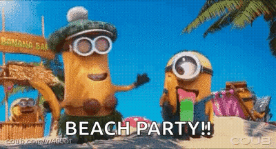 Minions Standing Next To Beach Party Text GIF