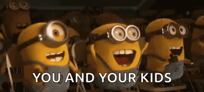 Minions Standing Together You And Your Kids GIF