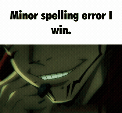 Minor Spelling Error I Win Meme GIF