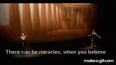 Miracles When You Believe GIF