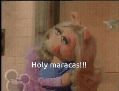 Miss Piggy Says Holy Maracas GIF