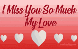 Miss You My Romantic Love GIF