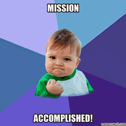 Mission Accomplished GIF