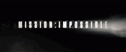 Mission Impossible GIF