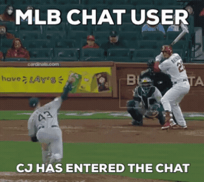 Mlb Chat User Cj Has Entered The Chat GIF
