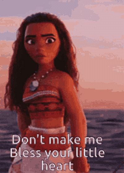 Moana Doll Don't Make Me Bless Your Heart GIF