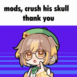 Mod Crush His Skull Meme Thank You GIF