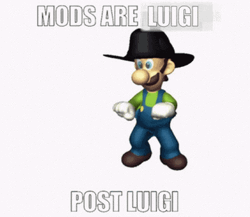 Mods Are Luigi Post Luigi GIF