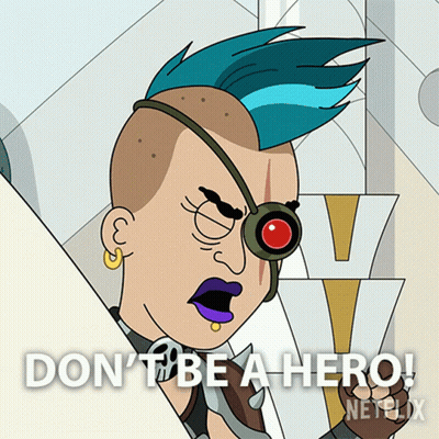 Mohawk Cartoon Character Saying Don't Be A Hero Netflix GIF