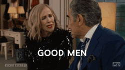 Moira Rose Good Men GIF