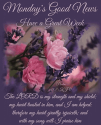 Monday's Good News Have A Blessed Monday GIF