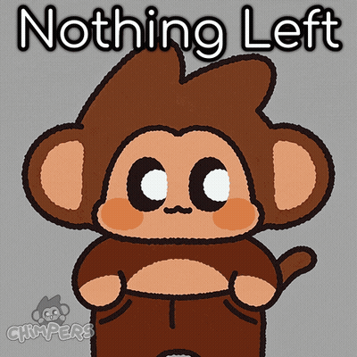 Monkey Nothing Left GIF