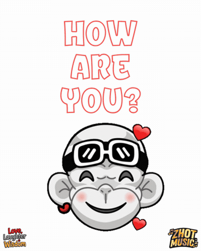 Monkey Poster Saying How Are You GIF