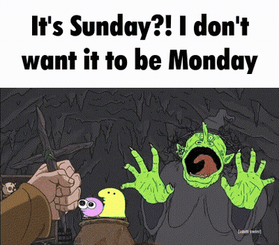 Monster It's Sunday I Don't Want It To Be Monday GIF
