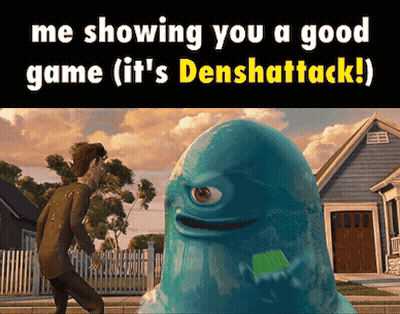 Monster Saying Me Showing You A Good Game Denshattack GIF