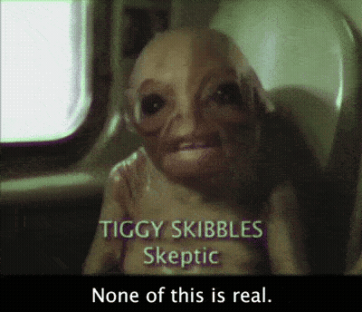 Monster Saying Tiggy Skibbles Skeptic GIF