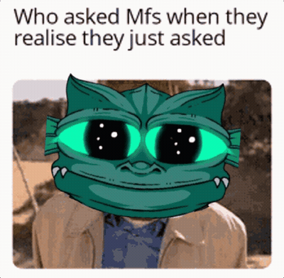 Monster Saying Who Asked Mfs When They Realize They Just Asked GIF