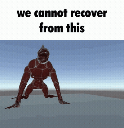 Monster We Cannot Recover From This GIF